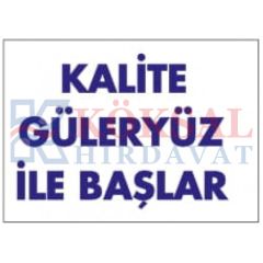 KALİTE GÜLERYÜZ İLE BAŞLAR