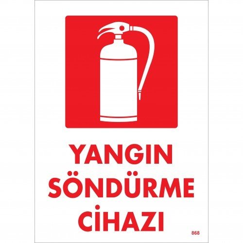 YANGIN SÖNDÜRME CİHAZI UYARI - İKAZ LEVHASI Dekote - 25*35